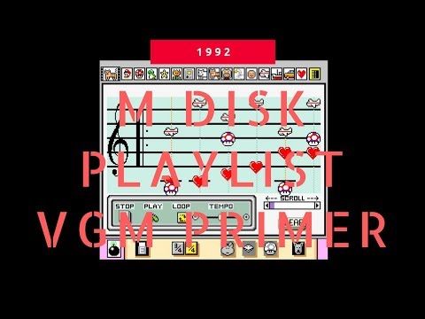 M Disk Playlist VGM Primer 1992