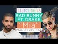 How To Play Bad Bunny Ft Drake Mia Theory Notes Piano Tutorial