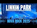 Linkin Park Full Concert Crowd Recording Nova Rock 2025