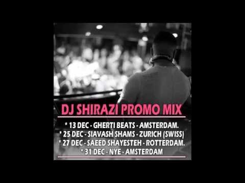 DJ SHIRAZI   PROMO MIX   DEC BOOKINGS