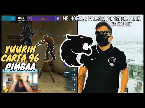 YUURIH CARTA 96 HOJE-TEM CLUCTH DO KSCERATO-MELHORES  PIORES MOMENTOS FURIA GAULES-CSGO HIGLIGHTS