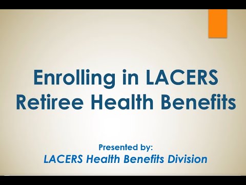 Enrolling in LACERS Retiree Health Benefits