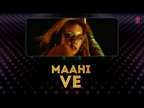 Lyrical Video : Maahi Ve | Kaante | Richa Sharma | Sukhwinder Singh | Malaika Arora
