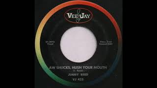 AW SHUCKS, HUSH YOUR MOUTH / JIMMY REED [VEE-JAY VJ 425]