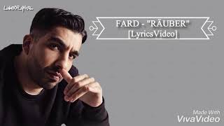 FARD - "RÄUBER" [LyricsVideo]