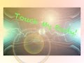 Touch My Body Challenge