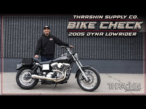 Thrashin Supply Bike Check: 2005 Dyna Low Rider