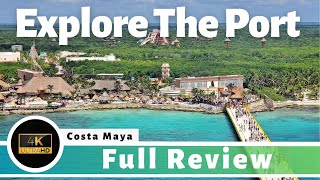 Costa Maya Mexico - Full Cruise Port Review and Tour