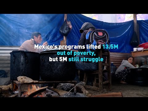 Mexico's programs lifted 13.5M out of poverty, but 5M still ...