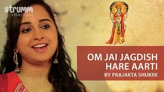 Om Jai Jagdish Hare Aarti by Prajakta Shukre