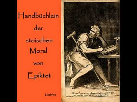 Handbüchlein der stoischen Moral by EPICTETUS read by redaer | Full Audio Book