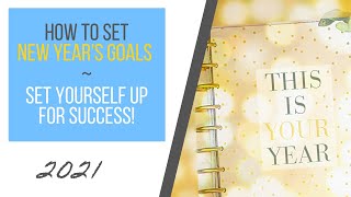 HOW TO SET NEW YEARS GOALS & RESOLUTIONS: Set Yourself Up To Succeed & Follow Through! | Elena Thoms