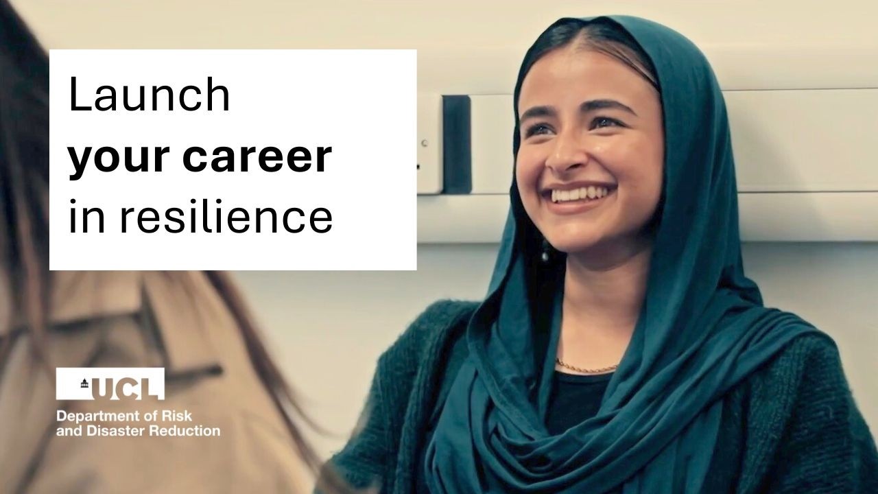 UCL Risk, Disaster and Resilience MSc