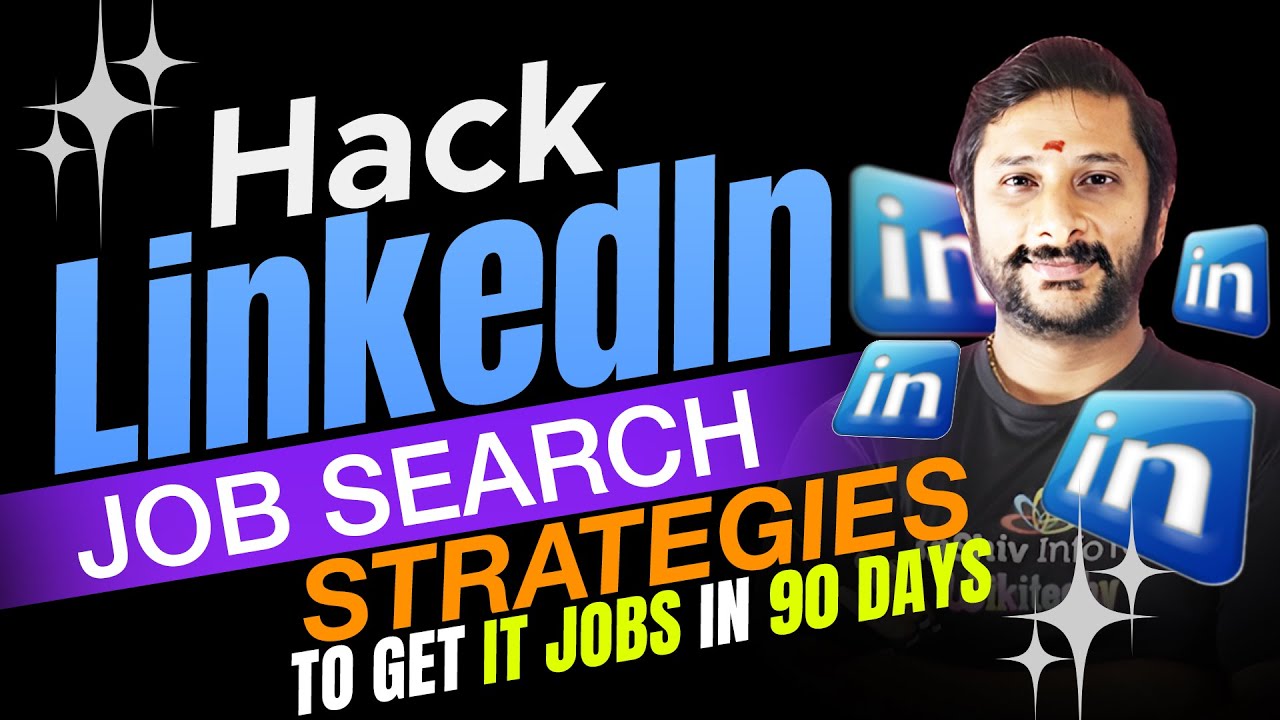 LinkedIn Job Search Strategies To Get IT Jobs in 90 Days | Kaashiv Infotech Entry Level Jobs