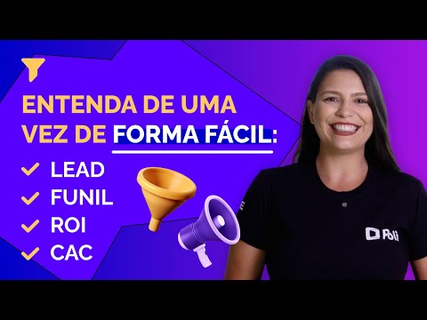 O que é ROI, CAC, Lead e Funil? Explicação simples para entender de vez