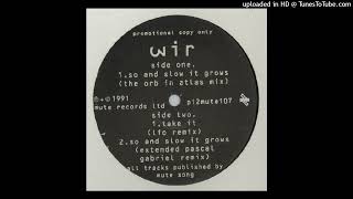 Wir - So And Slow It Grows (Extended) (House, Synth-pop) 1991 Vinyl 12"