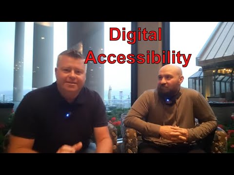 What is Digital Accessibility & is your companies website easy to use?