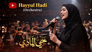 Download lagu HAYYUL HADI ' حَيُّوا الـهَادِي ' – Sholawat Merdu Menenangkan Hati | Sholawat Orchestra Terbaru mp3
