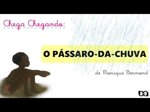 Contao : O pssaro-da-chuva, de Monique Bermond