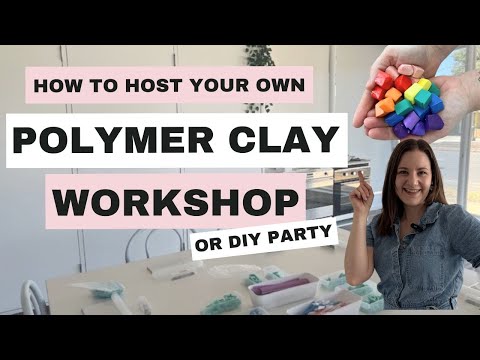 So veranstalten Sie einen Polymer Clay-Workshop oder eine DIY-Party