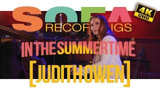 Sofarecordings: Judith Owen - "In the Summertime"