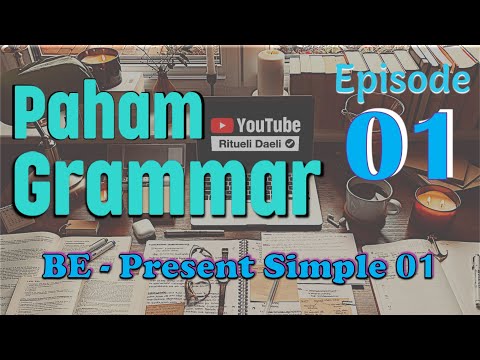 Eps 1 - Learn English Grammar for Beginners: to be for present simple 01