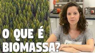 O que é Biomassa? #5 - Energy Lab