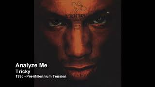 Tricky - Analyze Me [1998 - Angels With Dirty Faces (Limited Edition)]