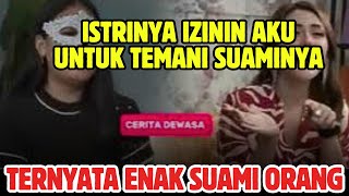 Download lagu DAPAT IZIN DARI ISTRINYA UNTUK MENEMANIKU - CERITA DEWASA mp3 Download lagu DAPAT IZIN DARI ISTRINYA UNTUK MENEMANIKU - CERITA DEWASA mp3