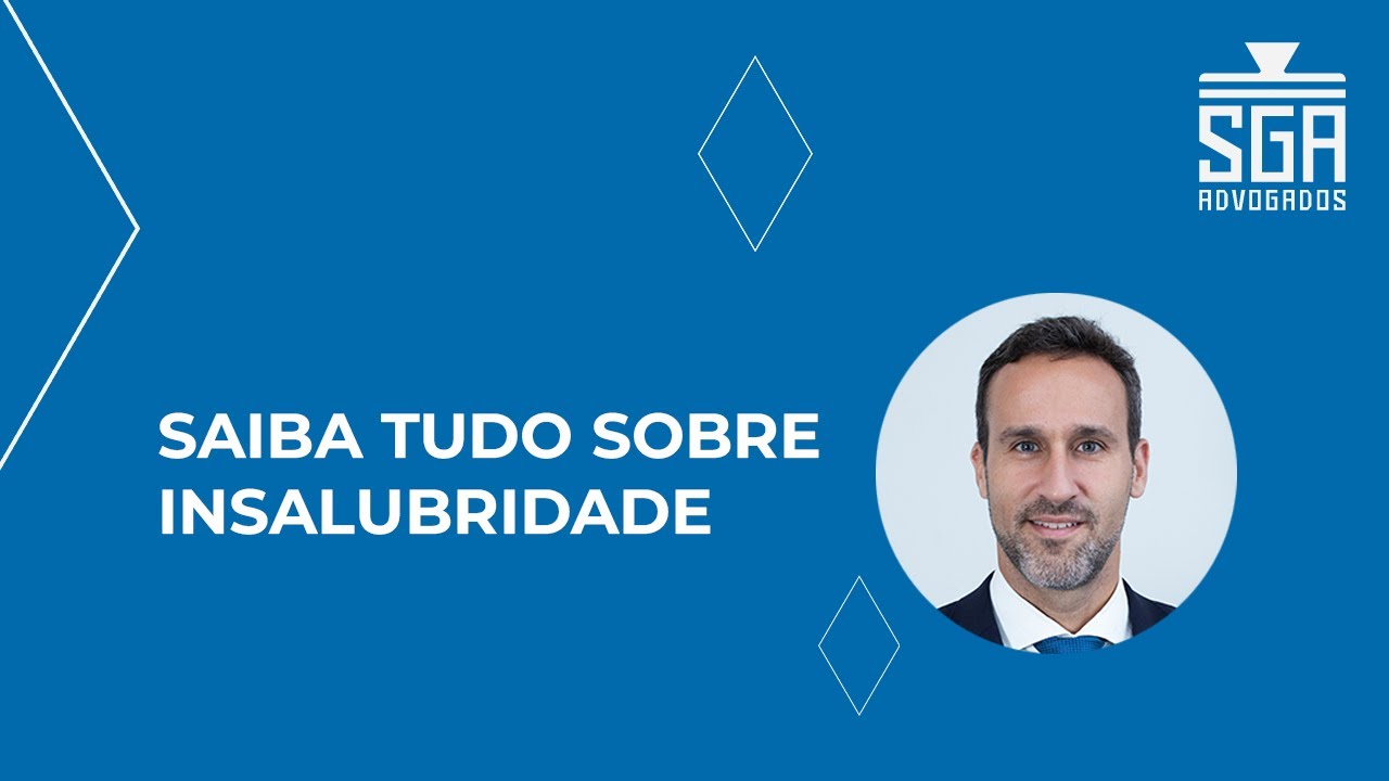 SAIBA TUDO SOBRE INSALUBRIDADE