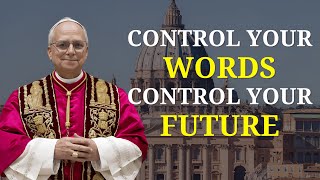 🗣️ LEARN TO CONTROL WHAT YOU SAY | POPE LEO XIV SERMON