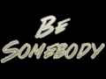 Be Somebody - Thousand Foot Krutch (Remix ...