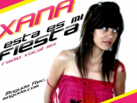 XANA - ESTA ES MI FIESTA (Sak Noel Radio Vocal Mix)