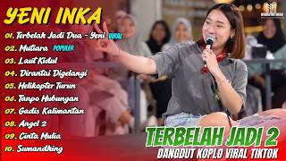Download lagu Album Yeni Inka - TERBELAH JADI 2 - MUTIARA - Dangdut Koplo Viral Tiktok Terbaru 2026 mp3