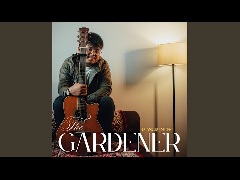 The Gardener