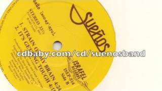 SUEÑOS "Strain On My Brain"