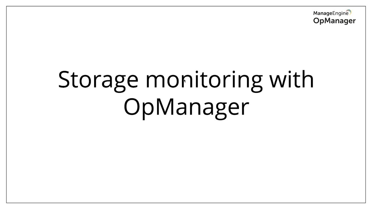 Storage monitoring with OpManager