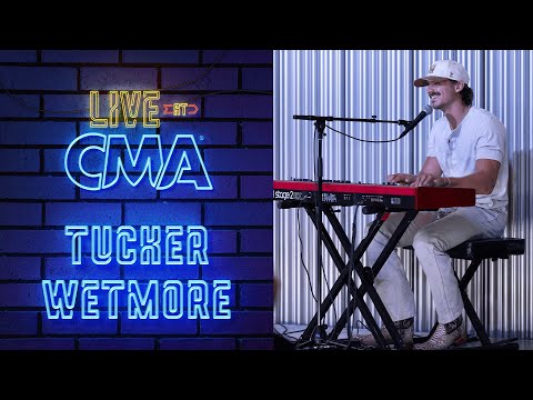 CMA and Tucker Wetmore