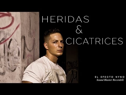 Nyno Vargas - Heridas & Cicatrices (+Letra)