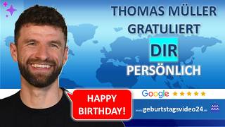 Thomas Müller – Beispielvideo zum Geburtstag