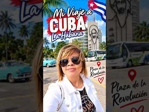 Mi viaje a Cuba 🇨🇺 | La Habana, Cuba | Plaza de la Revolución ❤️✈️