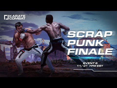 Karate Combat: Episode 06 - Scrap Punk