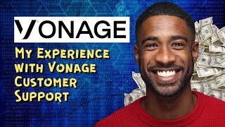 My Experience with Vonage Customer Support