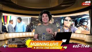 Guyanese Critic Morning Live | 23-May