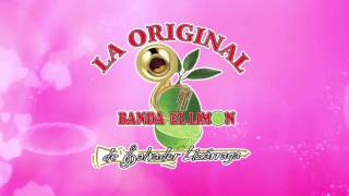 La Original Banda El Limón / SIN LUGAR A DUDAS (Video Lyric)