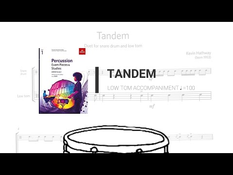 ABRSM G1 Percussion 2020 (A1) Tandem (Low Tom accompaniment)