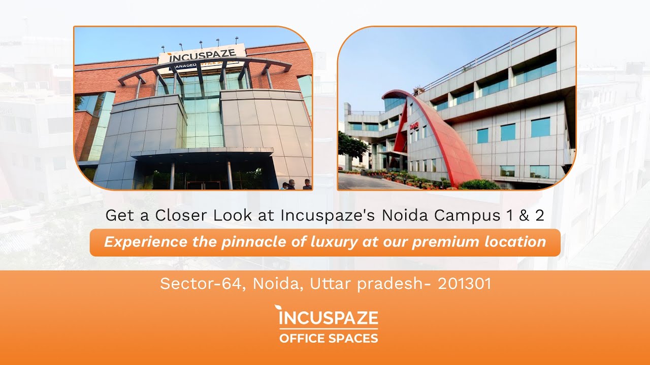 Drone Tour of Incuspaze's Noida Campuses One and Two - Marvel at the Building Design!