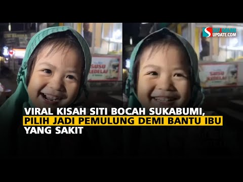 Kisah Siti Bocah Pemulung di Sukabumi, Di Jalanan Hingga Malam Demi Ibu