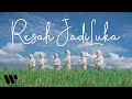 Putih Abu-abu - Resah Jadi Luka [Official Music Video]