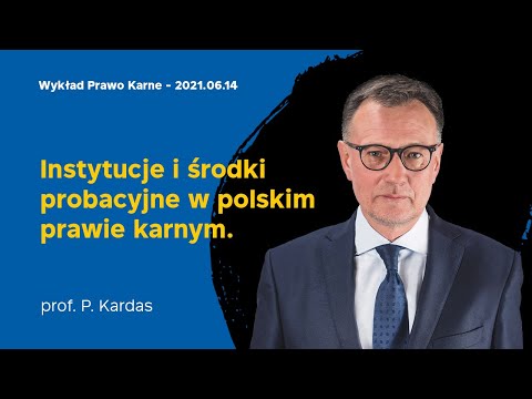 Wykład 31 z prawa karnego 14.06.2021 prof. dr hab. Piotr Kardas